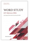 KJV Word Study Reference Bible, Comfort Print, Leathersoft Black